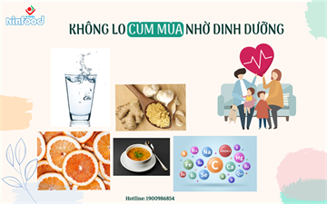 SỐNG KHỎE VỚI CÚM MÙA NHỜ DINH DƯỠNG